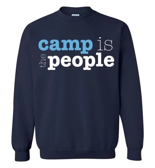 Camp is the People 2-Sided Crewneck Sweatshirt