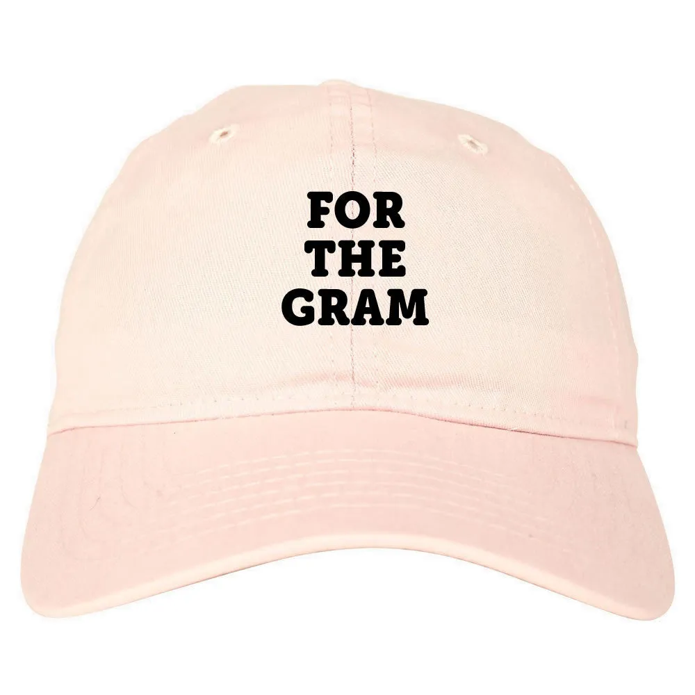 Do It For The Gram Dad Hat Cap