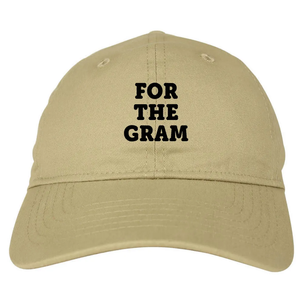 Do It For The Gram Dad Hat Cap