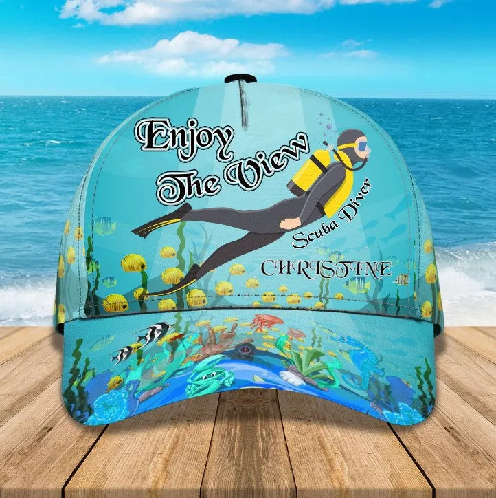 Personalized Scuba Diving - Enjoy The View Ocean 3D Baseball Cap for Female Scuba Diver